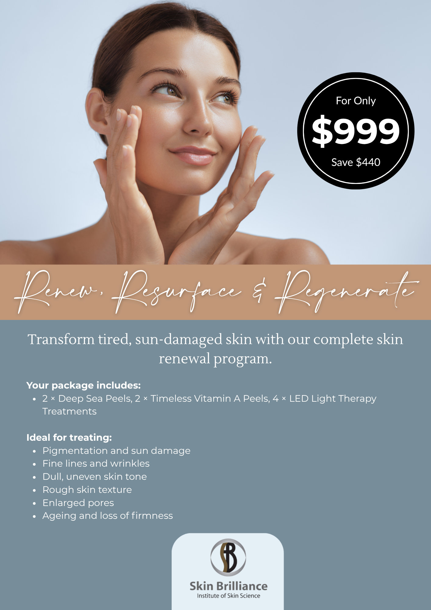 Renew Resurface & Regenerate Skin Brilliance